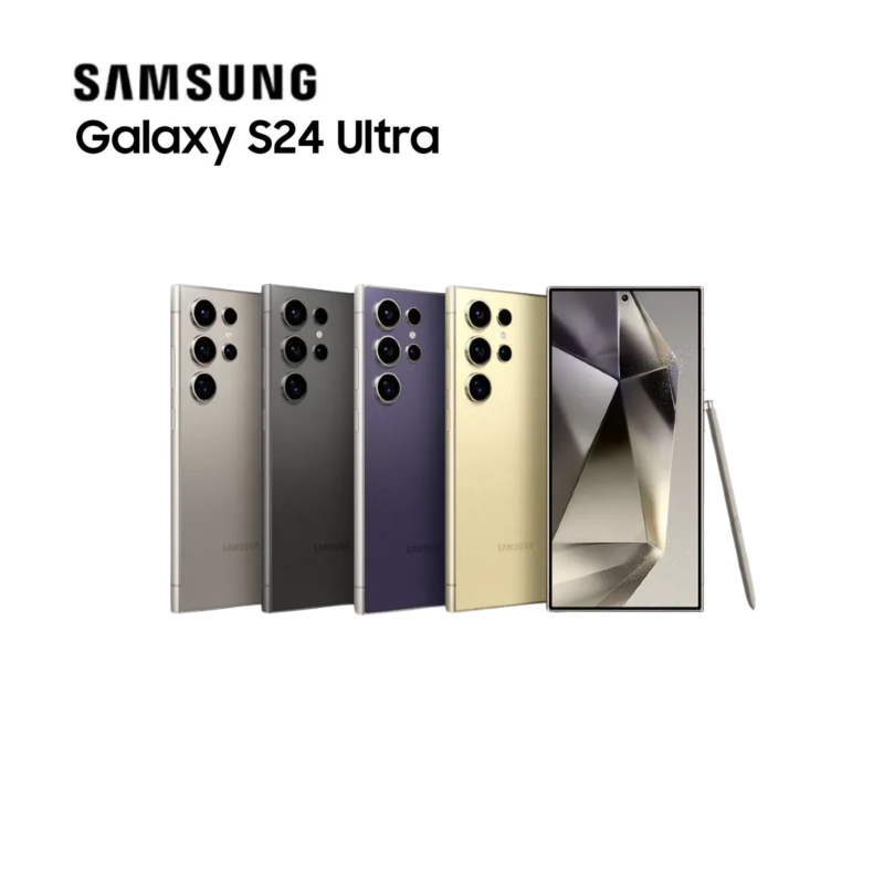Samsung Galaxy S24 Ultra [12/256GB] & [12/512GB]